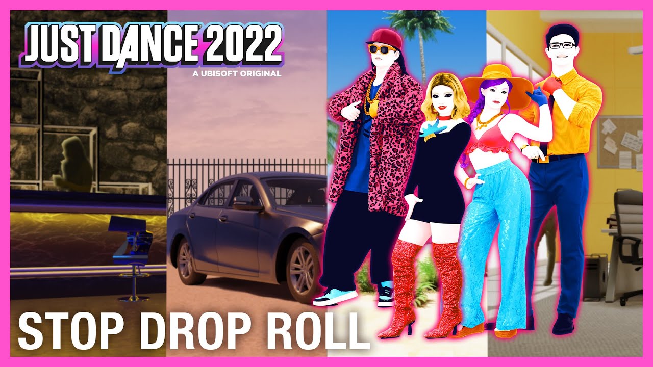 Stop Drop Roll by Ayo  Teo  Just Dance 2022 Official