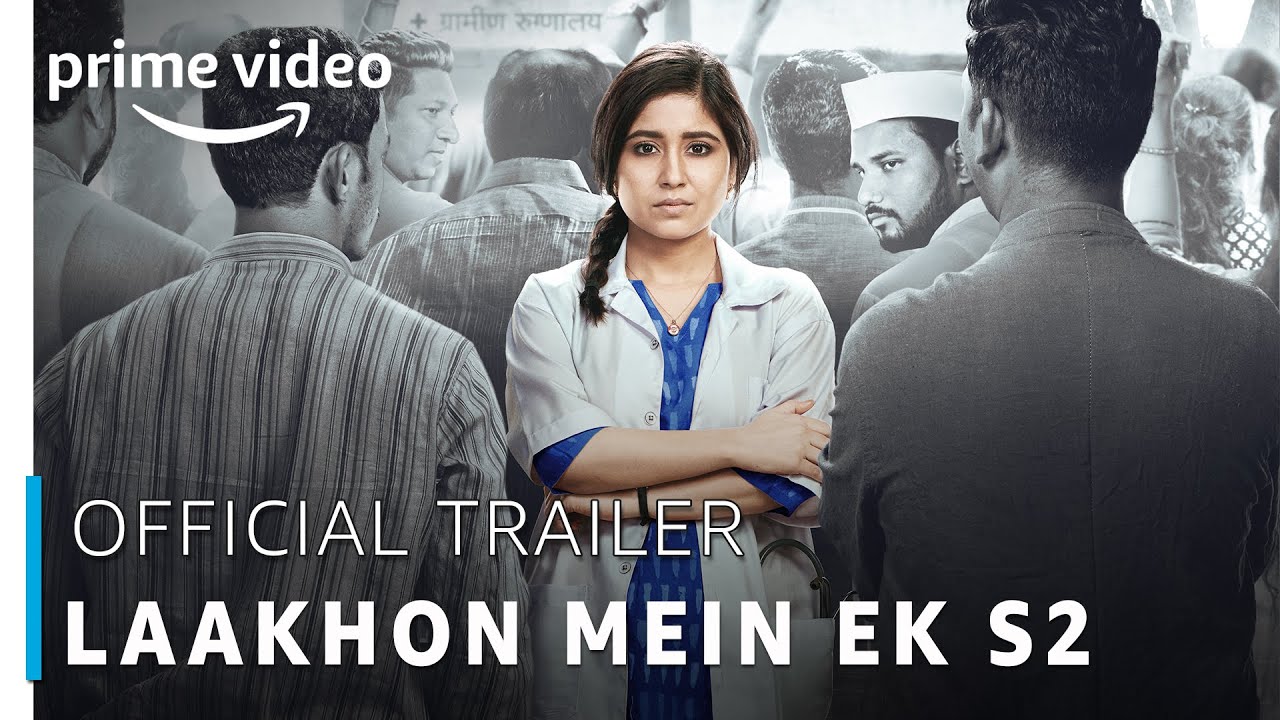 Download Laakhon Mein Ek (2019) Amazon Web Series Hindi (S 02 E 01-08 ...