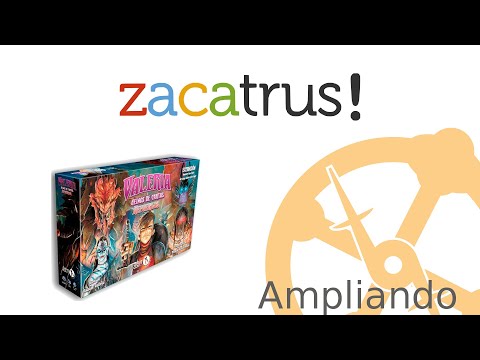 Ampliando Valeria: Refuerzos - Zacatrus