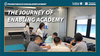 The Journey of Enabling Academy