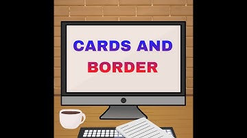 Card and Borders in W3-Css