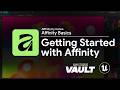 [Free] [Starter] Part 1 | Affinity Basics | Getting Started with Affinity