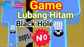 LUBANG HITAM = BLACK HOLE!!! SEDOT BARANG DIDEPAN...JANGAN ADA TERSISA = GAME HAGO screenshot 5