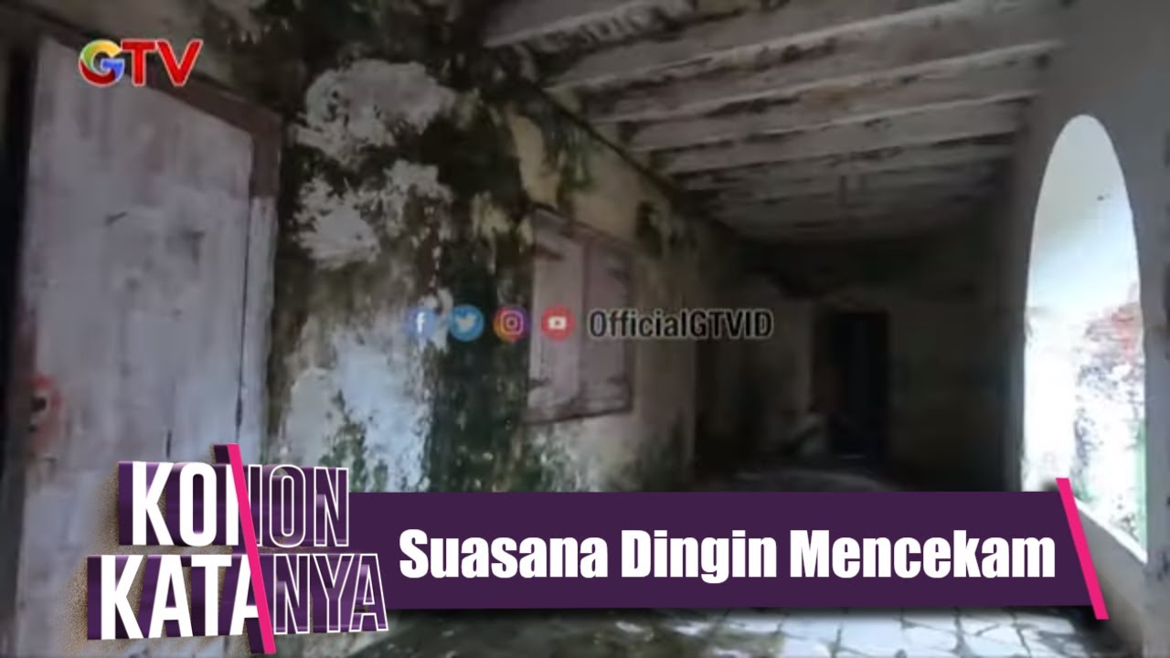 Explore Benteng Pendem Ambarawa: Suasana Dingin Mencekam | KONON KATANYA | EPS 27 | (1/4)