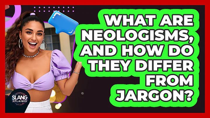 What Are Neologisms, And How Do They Differ From Jargon? - SlangXplained