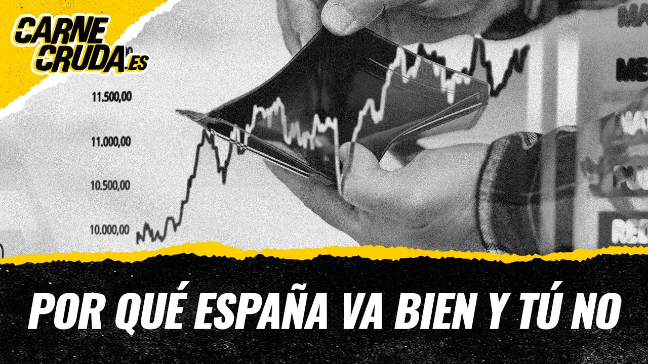 T12x62 - Por qué España va bien y tú no (CARNE CRUDA)