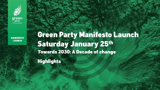 #GE2020 Green Party Manifesto Launch