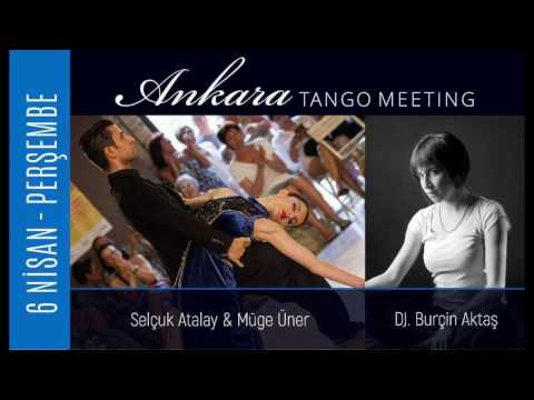 Müge Üner & Selçuk Atalay 1/3 Ankara Tango Meeting 2017