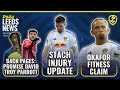 Leeds United Stach Injury Update | Elland Road Criticised | Okafor Fitness | Promise David Linked