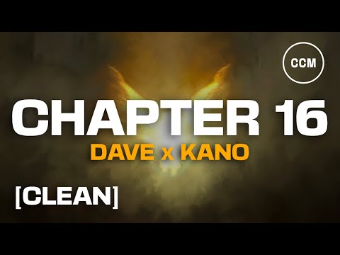 Dave - Chapter 16 (ft. Kano) [CLEAN]
