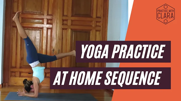 Yoga Practice at Home Sequence | Practice with Clara