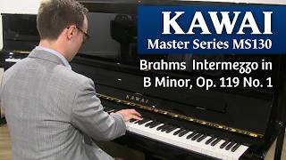Brahms - Intermezzo in B Minor, Op. 119 No. 1 | Ashley Fripp | Kawai Master Series MS130