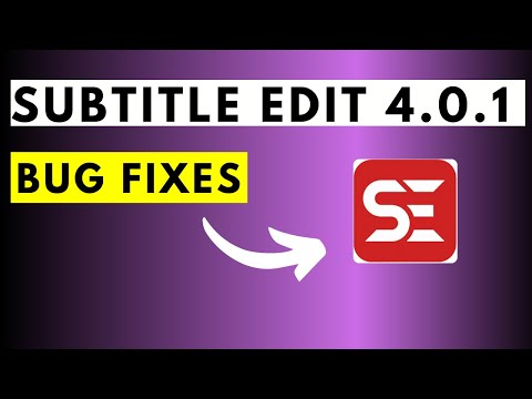Subtitle Edit 4.0.1-Bug Fixes