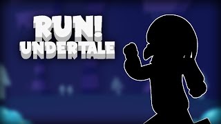 Run! Undertale Remix