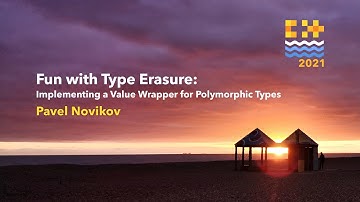 Fun with Type Erasure: Implementing a Value Wrapper for Polymorphic Types - Pavel Novikov