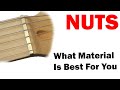 How To Choose Your Guitar Nut