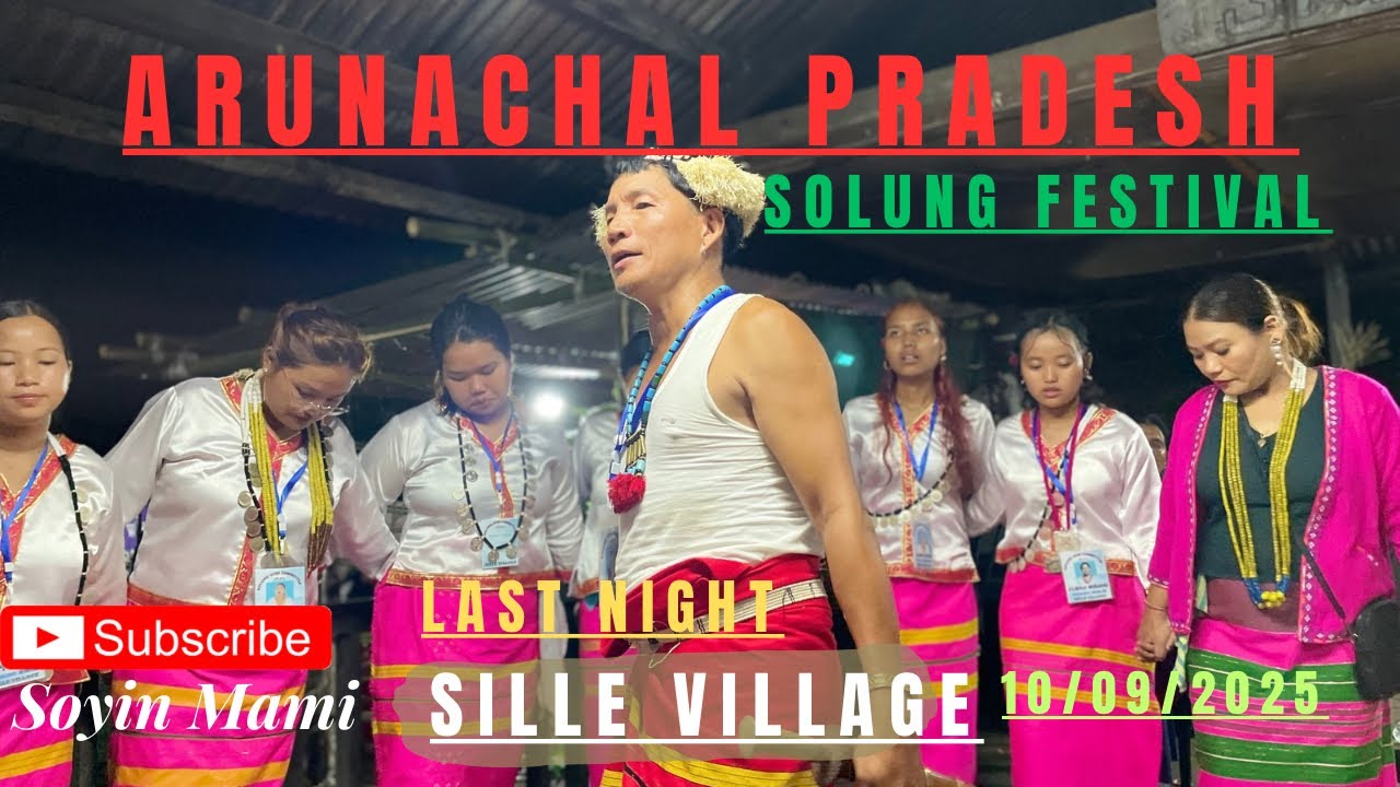 Sille Village Solung Ponung | Folk Dance Of Arunachal Pradesh | 