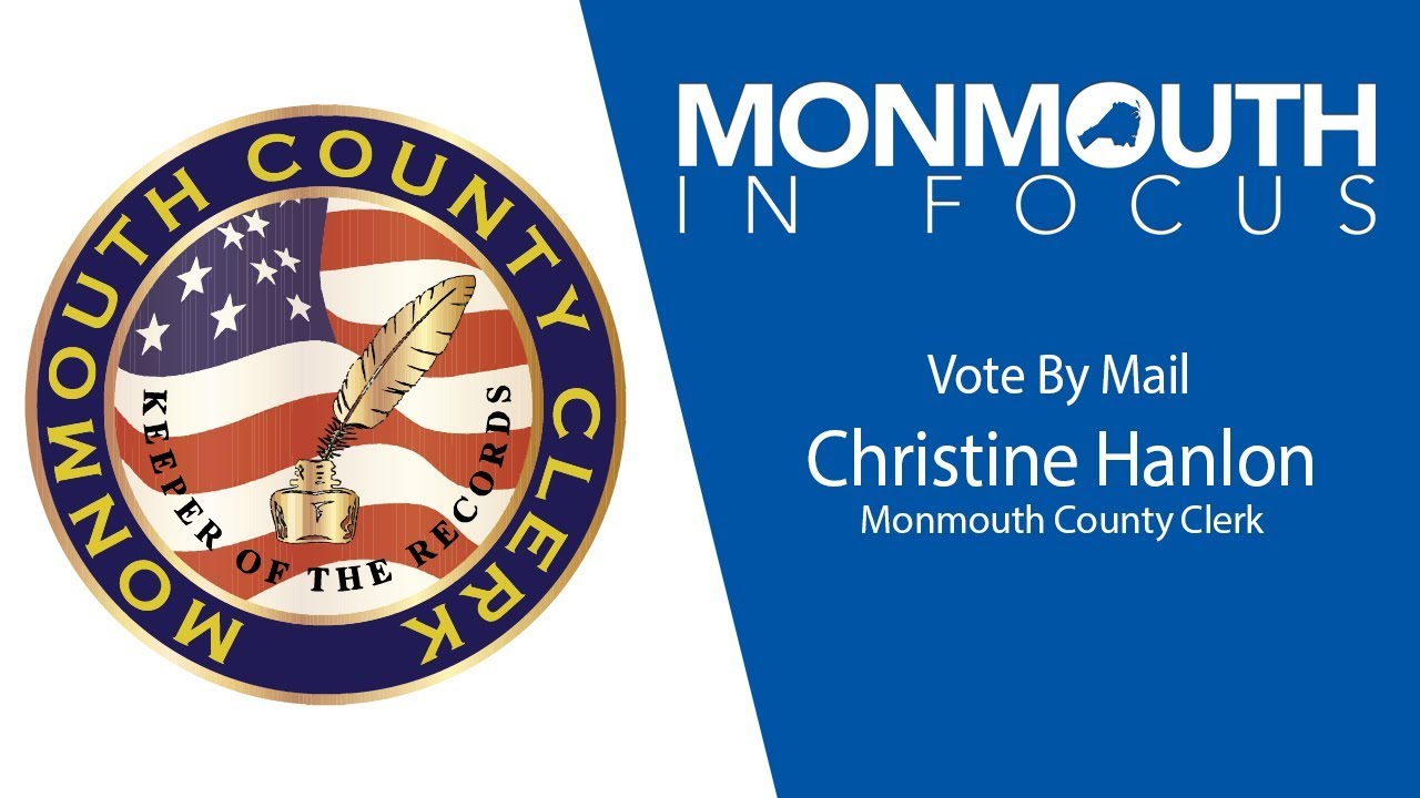 Monmouth In Focus Vote By Mail YouTube
