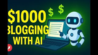 How to Make Money Blogging with AI in 2025 (Step-by-Step Guide)