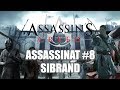 AC1 | ASSASSINAT DE SIBRAND