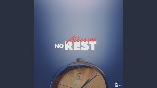 No Rest