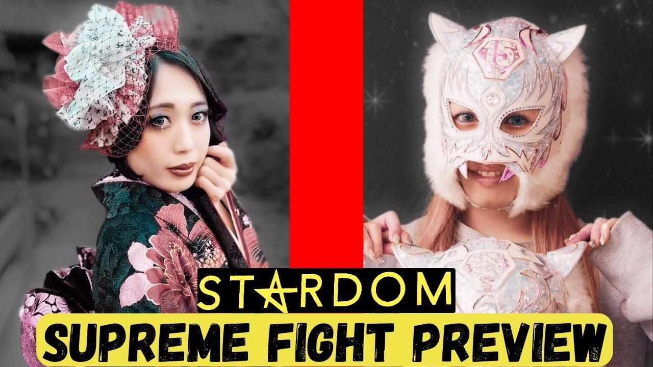 STARDOM WRESTLING - SUPREME FIGHT 2026 PREVIEW W/ TOKYO JOSHI POD