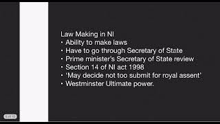 Devolved States in the UK, NI. 