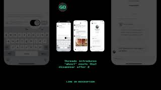 Threads introduces ‘ghost’ posts that disappear after 24 hours