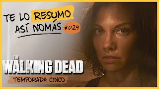 Los Walking Dead, Temporada 5 | Te Lo Resumo Así Nomás #29