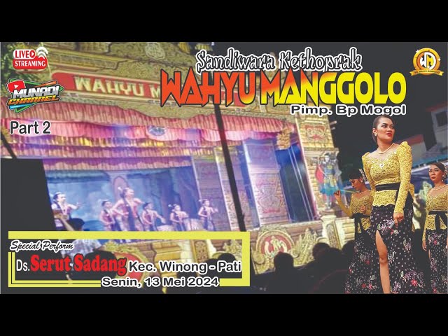 LIVE # Ketoprak WAHYU MANGGOLO DS Serut Sadang Winong Pati Lakon: Kertanegara Gugur class=