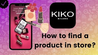How to find a product in store on Kiko Milano? screenshot 1