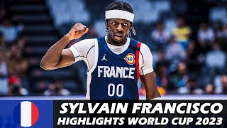 Sylvain FRANCISCO • Highlights World Cup 2023 • France 🇫🇷