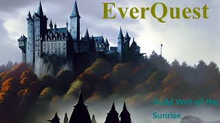 EverQuest- Helpful Items Series:  Guild Writ of the Sunrise (Guild Zone, Base Building)