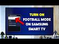 How To Turn On Football Mode On Samsung Smart TV | Adjust Sports Audio &amp; Motion Quality On TV 2026