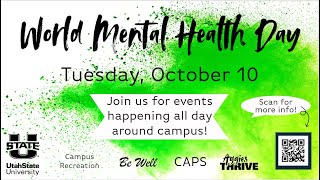2023 Utah State University World Mental Health Day