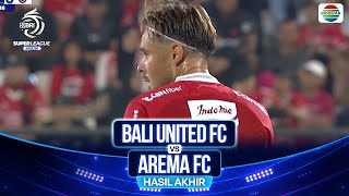Hasil Akhir Pertandingan - Bali United FC vs Arema FC | BRI Super League 2025/26