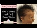 How to Trim and Style Curly Mohair on a Biracial Reborn Doll