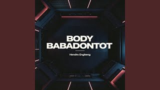 Body Babadontot (Remix)