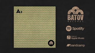 Batov Records Artists 3 {Full Album}