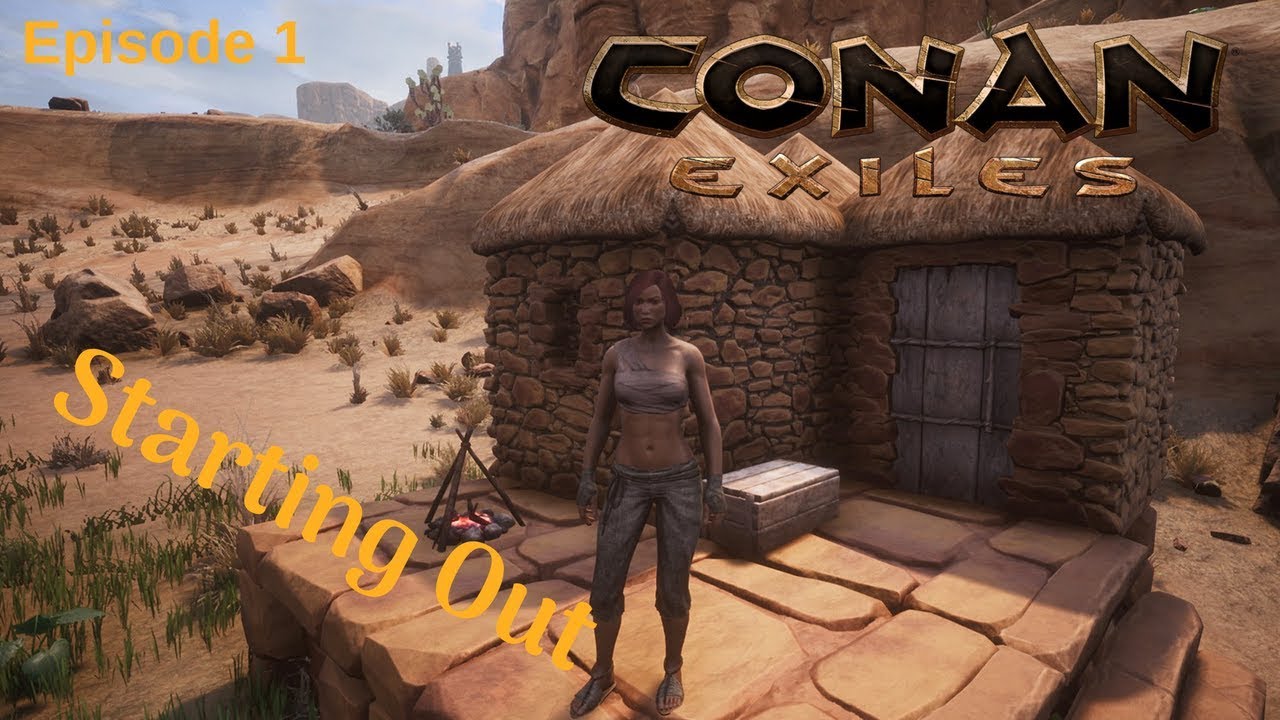 The Ideal Start Conan Exiles Single Player Season 1 1 Youtube