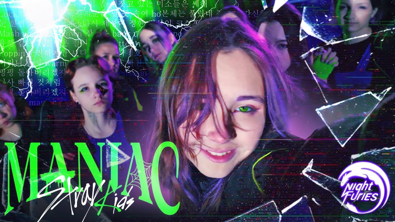 [K-POP DANCE COVER] STRAY KIDS — MANIAC + Intro VENOM (거미줄) | by Night Furies ft. 8TTU, WhoDis?