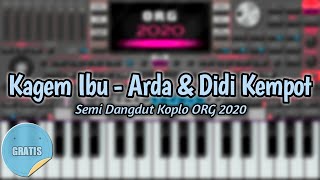 SET Kagem Ibu - Arda & Didi Kempot [ Non Vocal ] ORG 2020 VIP Sofeh Sunrise SET GRATIS