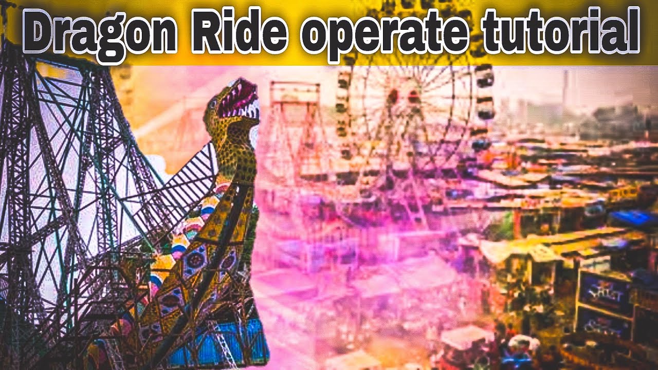 Dragon ride ese hota hai operate | how to operate dragon ride # ...