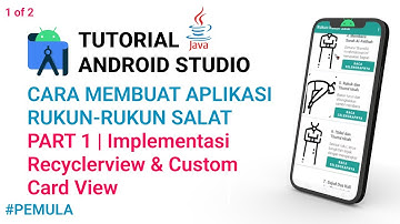 Membuat Aplikasi Rukun-Rukun Salat Part 1 | Android Studio Tutorial