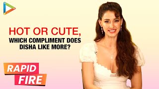 Disha Patani: “For me, Tiger Shroff is the best looking” | Rapid Fire | Ek Villain Returns