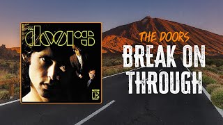 The Doors - Break On Through (To The Other Side) | Lyrics