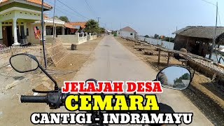 Motovlog Explore Desa Cemara Kecamatan Cantigi Kabupaten Indramayu