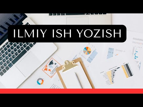 Video: Dissertatsiya Qanday Yoziladi