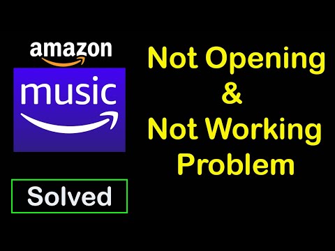 How To Fix Amazon Music App Not Working | Amazon Music Not Opening Problem In Android Phone