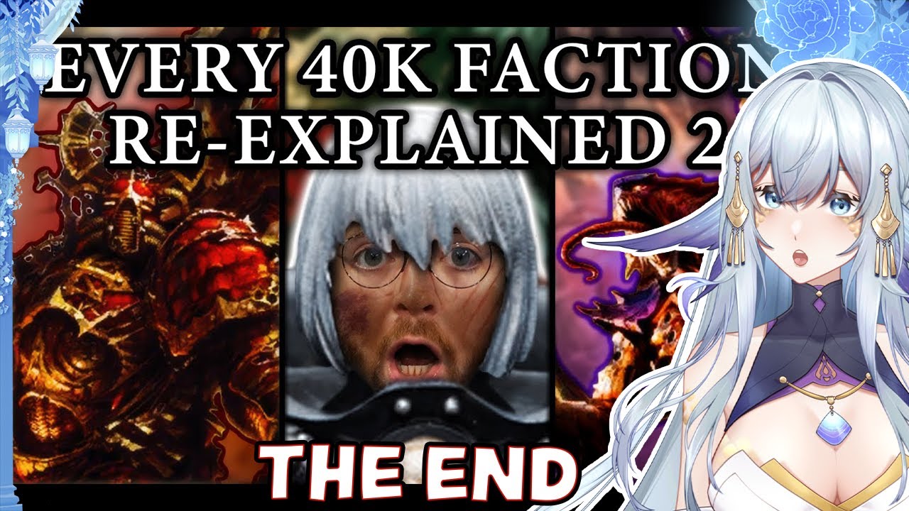 THE END I'VE BEEN WAITING FOR!! | Bricky Warhammer 40k Factions Re-Explained Part 2 | VTuber Reacts